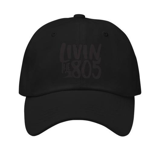Livin The 805 Dad hat